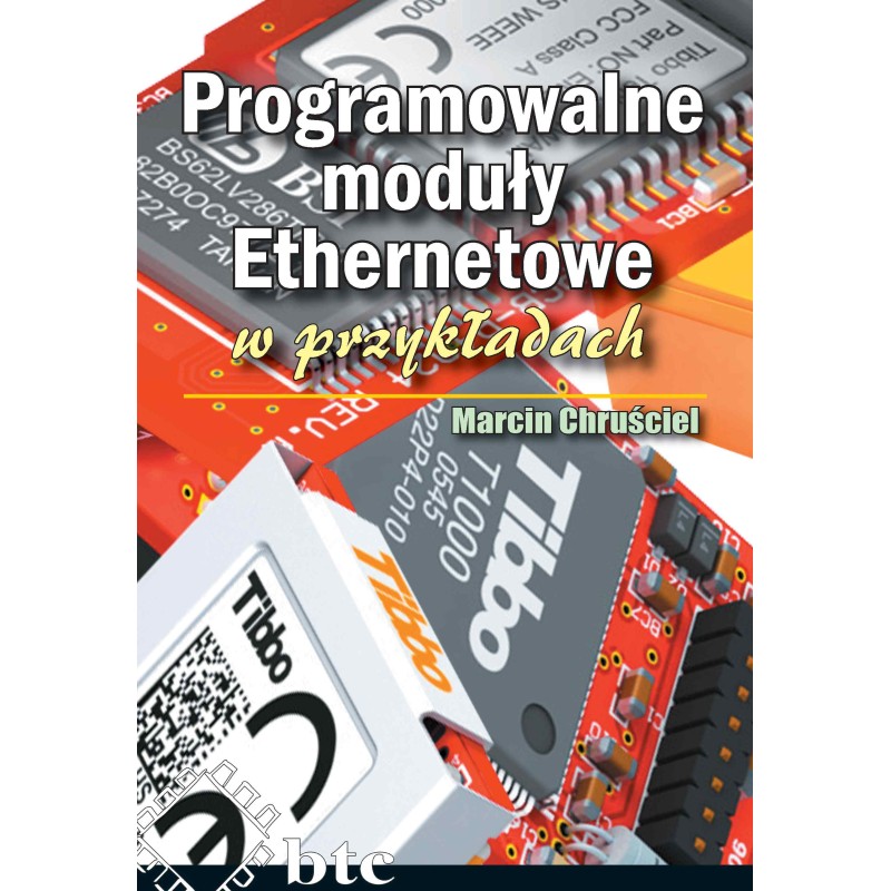 Programowalne moduły Ethernetowe w przykładach