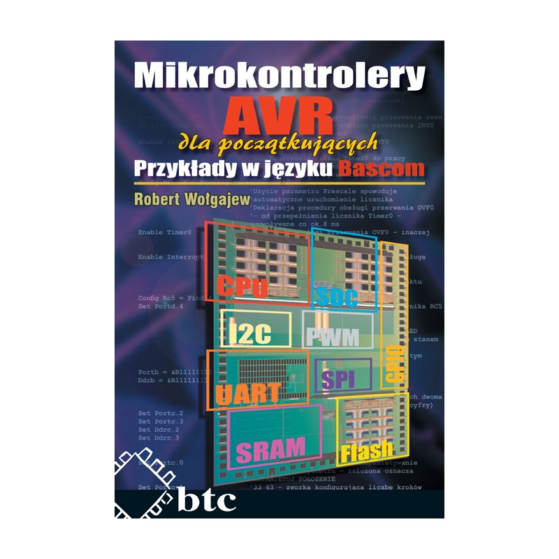 AVR microcontrollers for beginners. Examples in Bascom