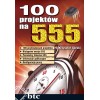 100 projektów na 555