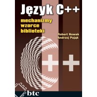 Język C++: mechanizmy, wzorce, biblioteki