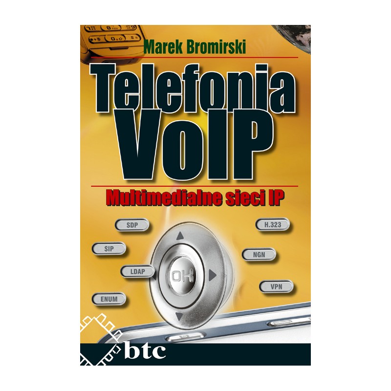 Telefonia VoIP. Multimedialne sieci IP