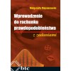 Wprowadzenie do rachunku prawdopodobieństwa z zadaniami