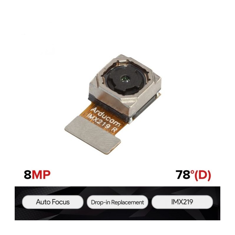 ArduCAM IMX219 Auto Focus Camera - camera with 8MP IMX219 sensor for Raspberry Pi