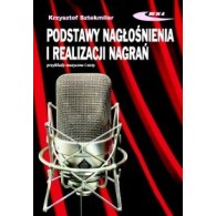 Basics of sound system and recording. Manual for acoustics (book with disc)