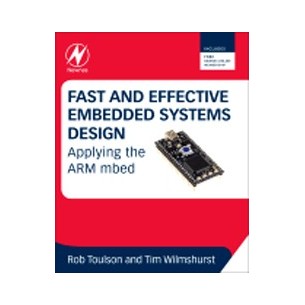 Fast and Effective Embedded Systems Design: Applying the ARM mbed
