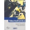 Mechatronics. Handbook for high school and vocational technical school students