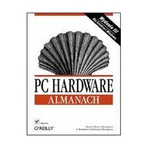 PC hardware. Almanach. Wydanie III