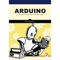 Arduino. 65 praktycznych projektów