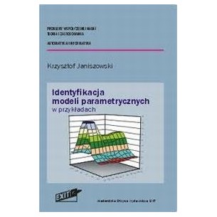 Identyfikacja modeli parametrycznych w przykładach