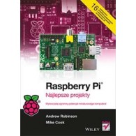 Raspberry Pi. Najlepsze projekty