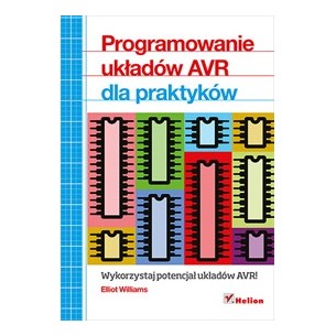 Programowanie układów AVR dla praktyków