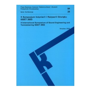 X Sympozjum Inżynierii i Reżyserii Dźwięku, ISSET 2003