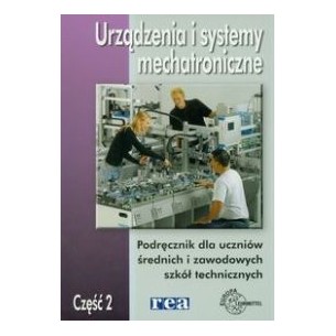 Mechatronic devices and systems part 2. Handbook for high school and vocational technical school students