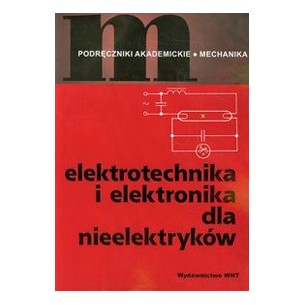 Elektrotechnika i elektronika dla nieelektryków wyd.6