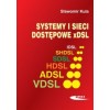 Systemy i sieci dostępowe xDSL