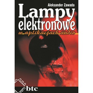 Lampy elektronowe w aplikacjach audio, wyd. I