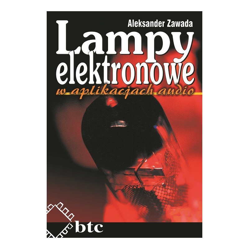 Lampy elektronowe w aplikacjach audio, wyd. I