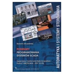 Basics of SCADA system programming. AUTOMATION AND CONTROL SYSTEMS