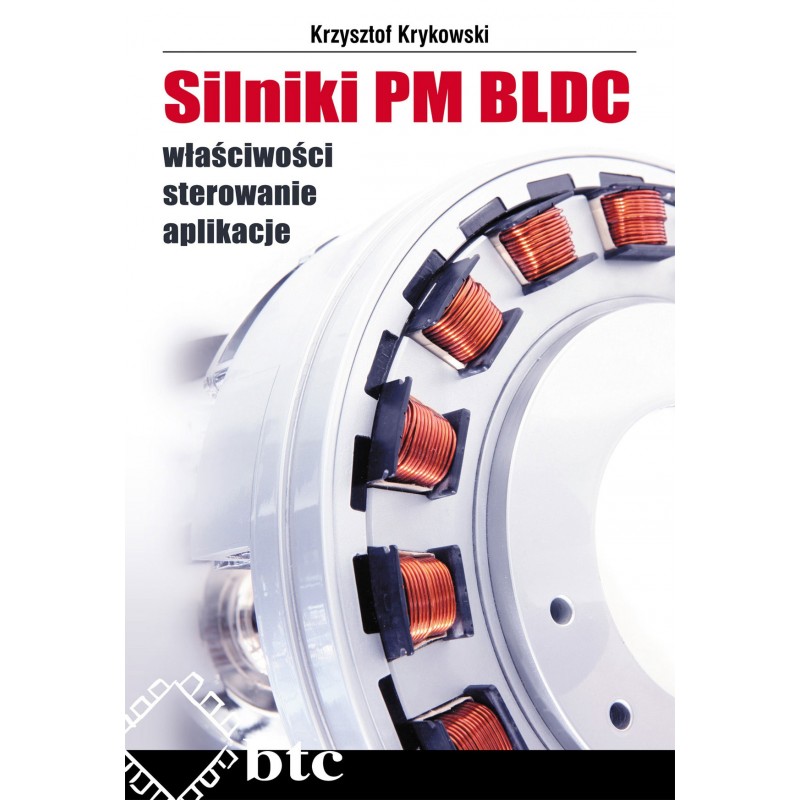 PM BLDC motors properties, control, applications