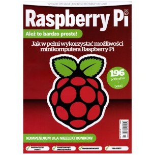 Raspberry Pi. Kompendium dla nieelektroników. Wydanie specjalne ''Młodego Technika''