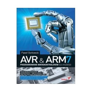 AVR and ARM7. Programming microcontrollers for everyone