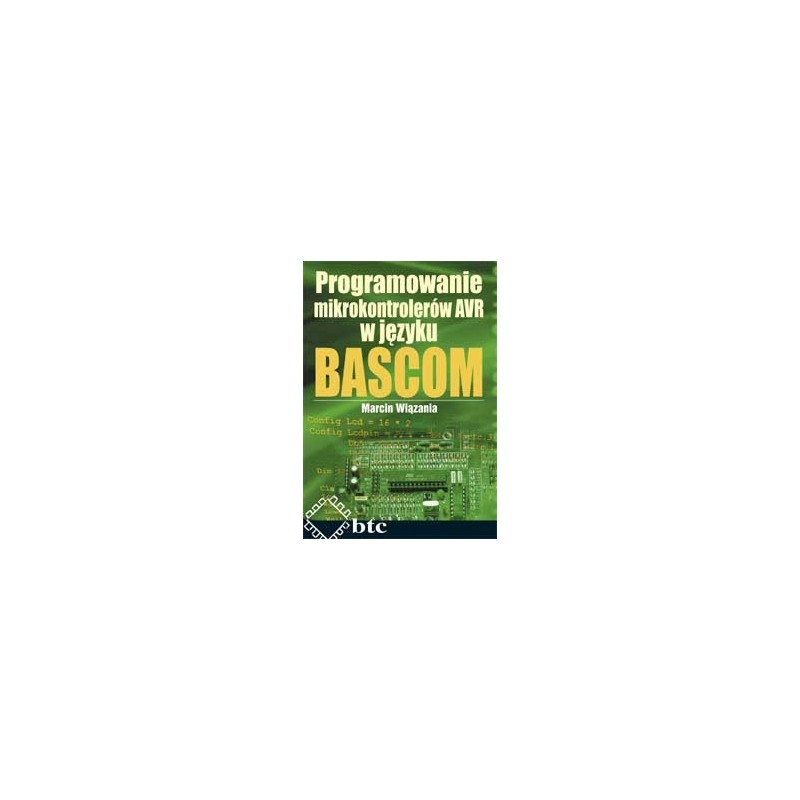 Programowanie mikrokontrolerów AVR w języku Bascom