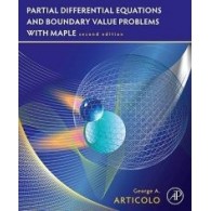 Student Solutions Manual, Partial Differential Equations & Boundary Value Problems with Maple