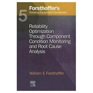 5. Forsthoffer's Rotating Equipment Handbooks