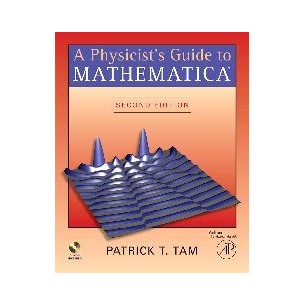 A Physicist's Guide to Mathematica