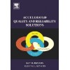 Accelerated Quality and Reliability  Solutions