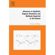 Advances in Synthetic Organic Chemistry and Methods. Reported in US Patents