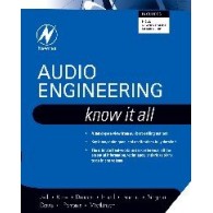 Audio Engineering: Know It All