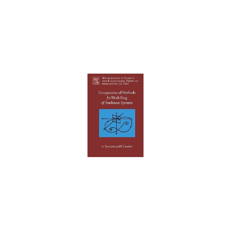 Computational Methods for Modeling of Nonlinear Systems