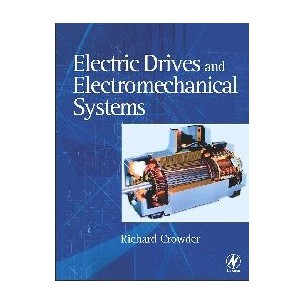 Electric Drives and Electromechanical Systems