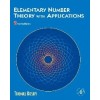 Elementary Number Theory with Applications