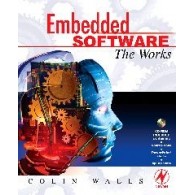 Embedded Software: The Works