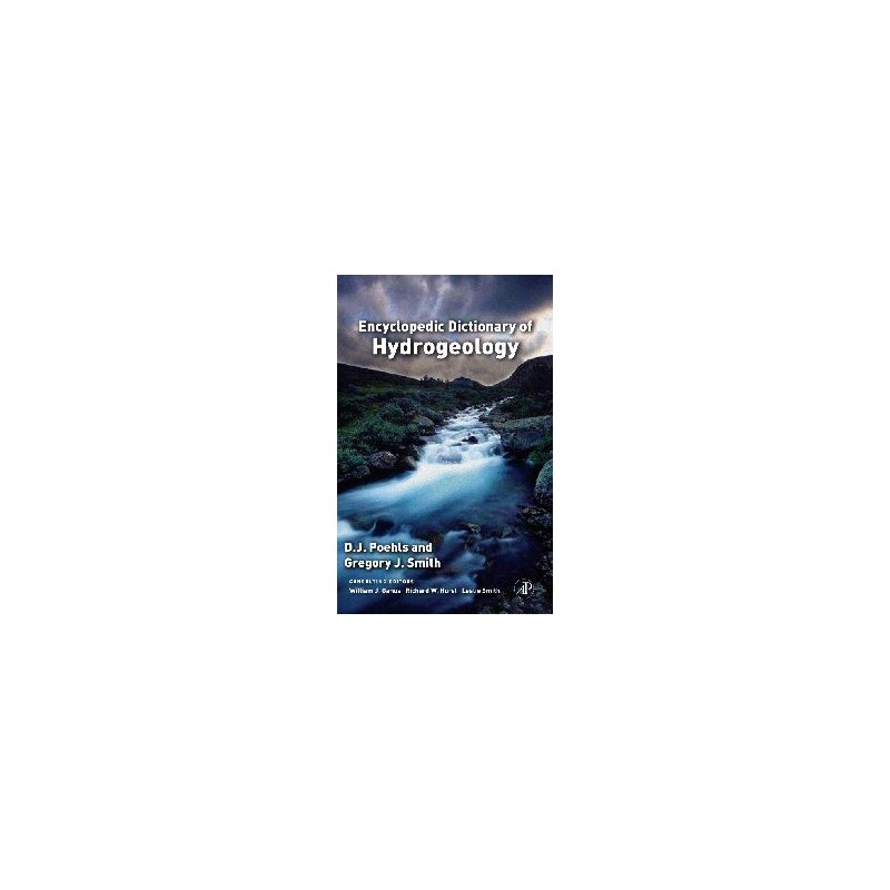 Encyclopedic Dictionary of Hydrogeology