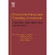 Environment-Induced Cracking of Materials
