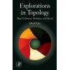 Explorations in Topology