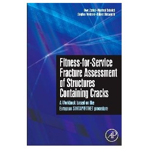 Fitness-for-Service Fracture Assessment of Structures Containing Cracks