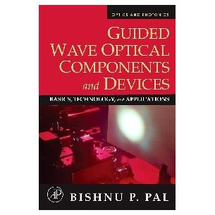 Guided Wave Optical Components and Devices