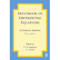Handbook of Differential Equations: Evolutionary Equations