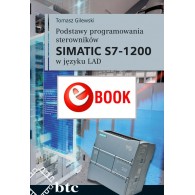 Basics of programming SIMATIC S7-1200 controllers in LAD (e-book)