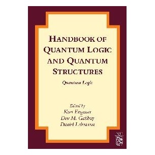Handbook of Quantum Logic and  Quantum Structures