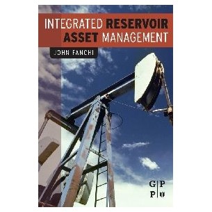 Integrated Reservoir Asset Management