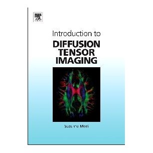 Introduction to Diffusion Tensor Imaging