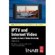 IPTV and Internet Video
