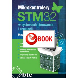 Mikrokontrolery STM32 w systemach sterowania i regulacji (e-book)