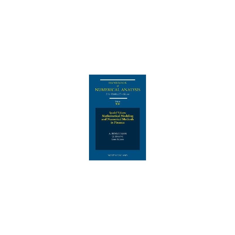 Mathematical Modeling and Numerical Methods in Finance