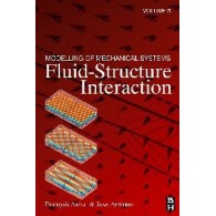 Modeling Mechanical Systems: Fluid-Structure Interaction